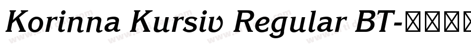 Korinna Kursiv Regular BT字体转换